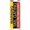 Hot Stuff Sticker Warning Tailgating Medium, Vinyl