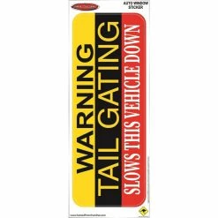 Hot Stuff Sticker Warning Tailgating Medium, Vinyl